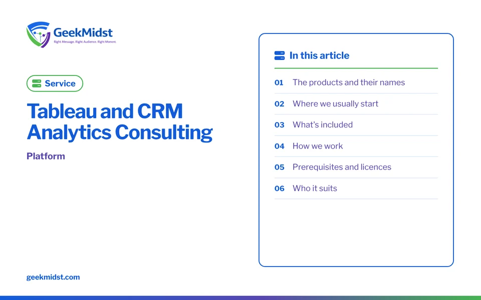 Banner for the GeekMidst service “Tableau and CRM Analytics Consulting”, covering The products and their names and Where we usually start